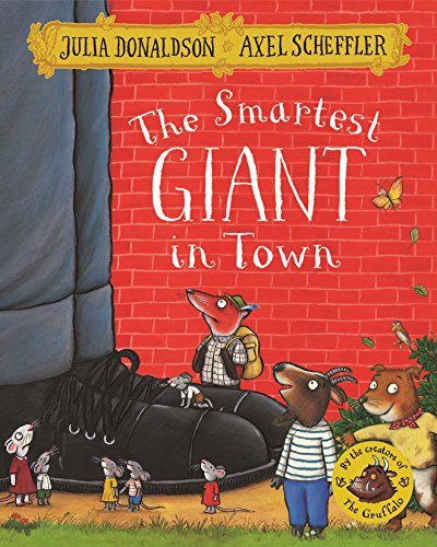 The Smartest Giant in Town - Julia Donaldson Kartoniert (TB)
