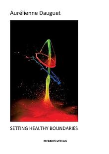 SETTING HEALTHY BOUNDARIES