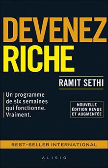 Devenez riche : un programme de six semaines qui fonctionne, vraiment