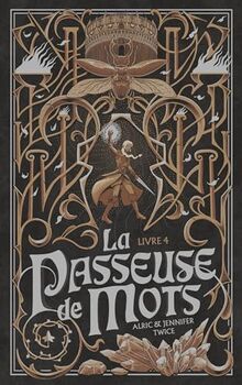 La passeuse de mots. Vol. 4. Les larmes du saule