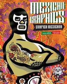 Mexican Graphics/Grafica Mexicana