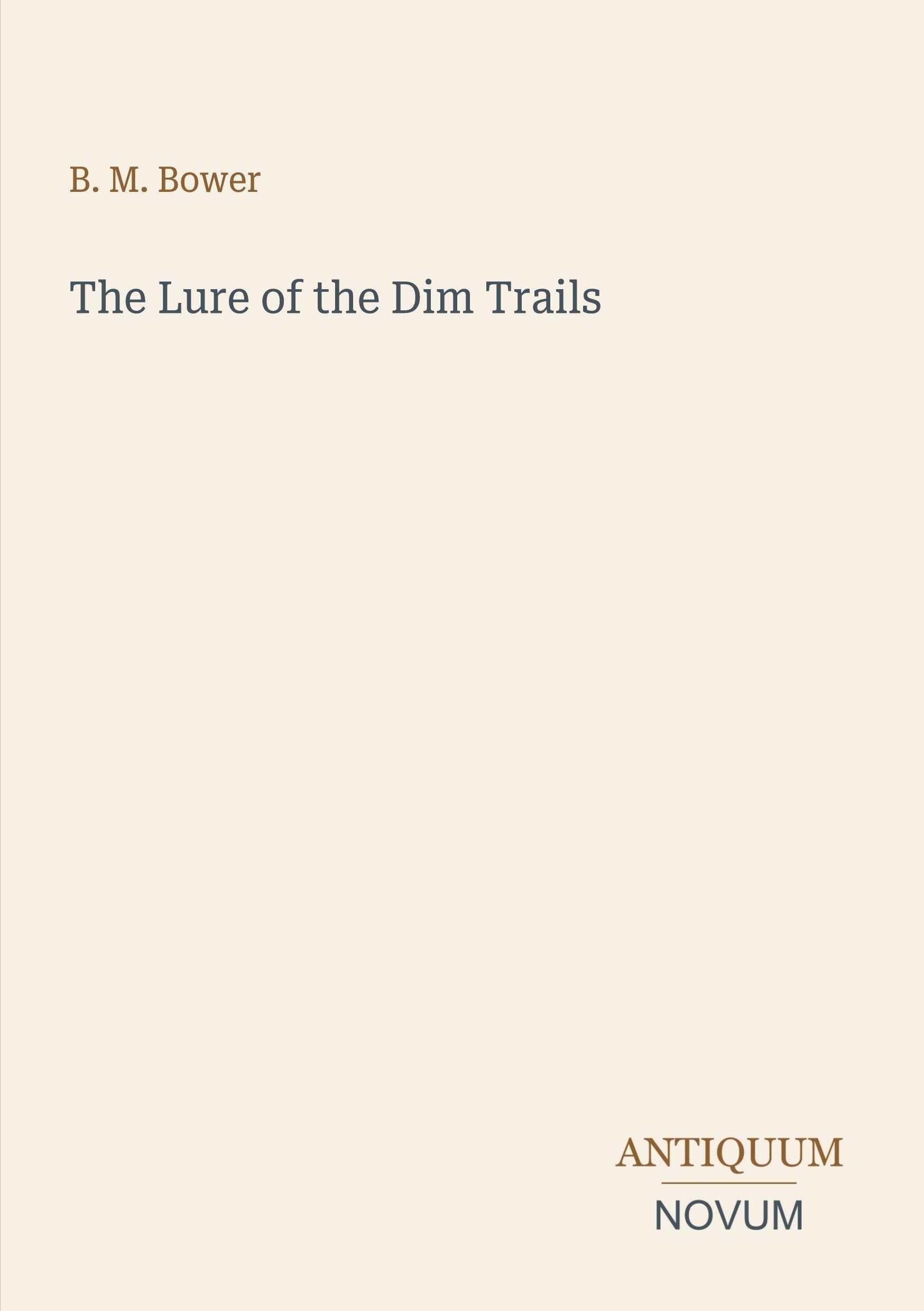 The Lure of the Dim Trails