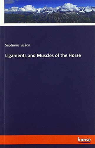 Ligaments and Muscles of the Horse