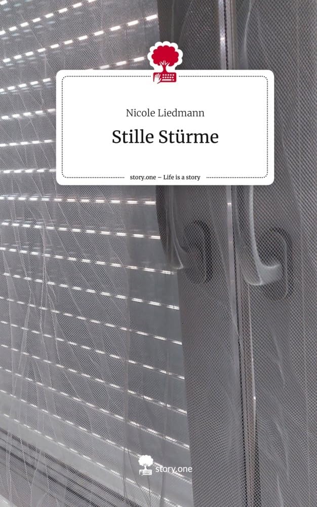 Stille Stürme. Life is a Story - story.one