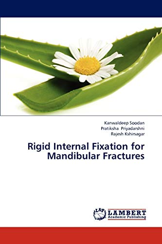 Rigid Internal Fixation for Mandibular Fractures