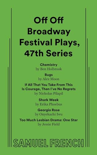 Off Off Broadway Festival Plays, 47th Series