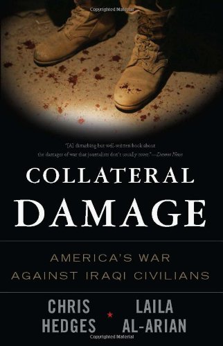 Collateral Damage: America's War Against Iraqi Civilians