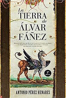 La tierra de Álvar Fáñez (Novela histórica)