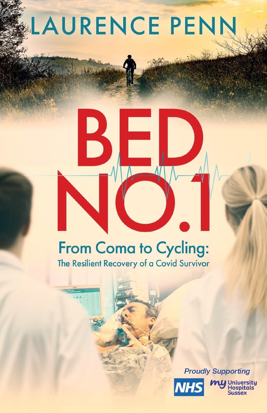 Bed No.1: From Coma to Cycling: The Resilient Recovery of a Covid Survivor