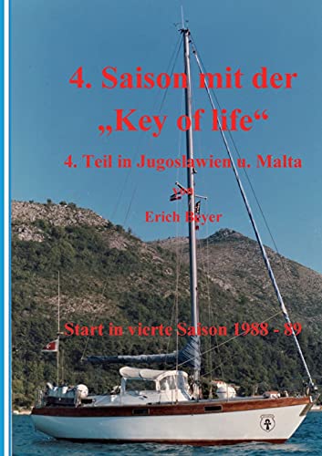4. Saison mit der Key of life: Start in die vierte Saison 1988 - 1988 (Unter dem Key of life in Jugoslawien)