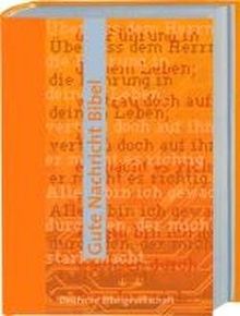 Gute Nachricht Bibel: Sonderausgabe ohne Spätschriften den Alten Testaments