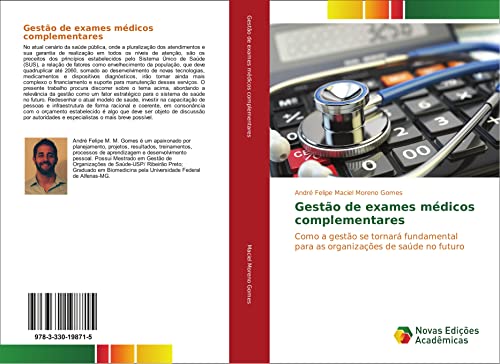 Gestão de exames médicos complementares: Como a gestão se tornará fundamental para as organizações de saúde no futuro