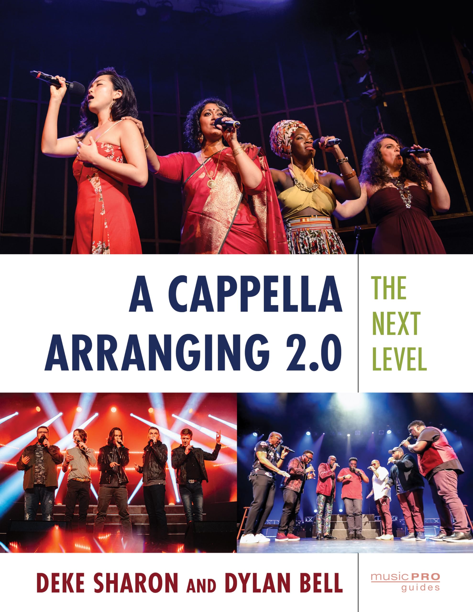 Deke Sharon Cappella Arranging 2.0, The Next Level (Music Pro Guides)