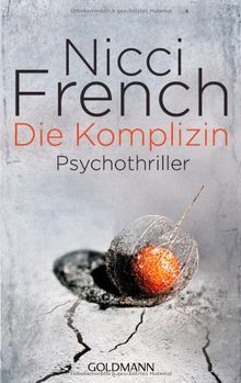 Die Komplizin: Prychothriller: Psychothriller