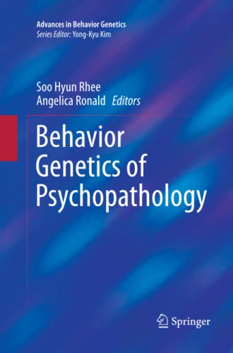 Behavior Genetics of Psychopathology (Advances in Behavior Genetics, Band 2)
