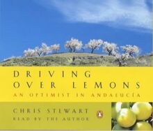 Driving Over Lemons: An Optimist in Andalucia