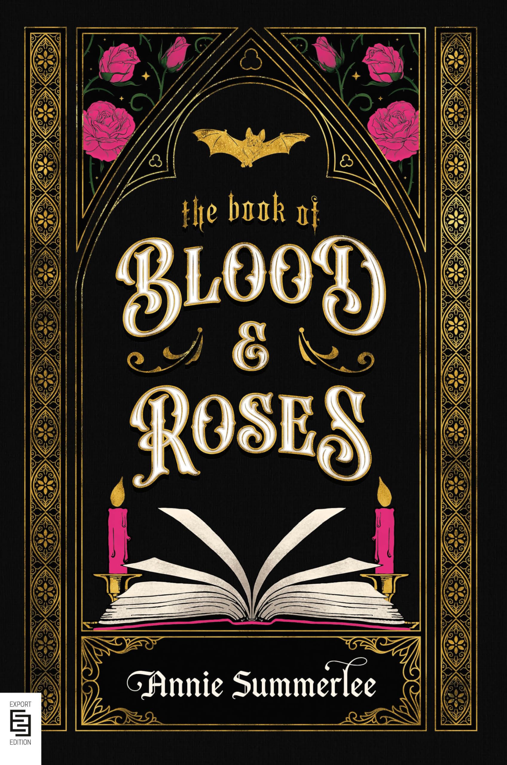 Summerlee, Annie: The Book of Blood and Roses