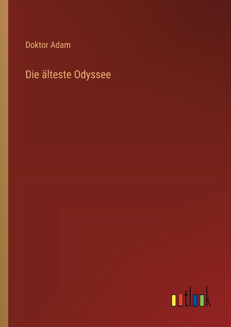 Die älteste Odyssee