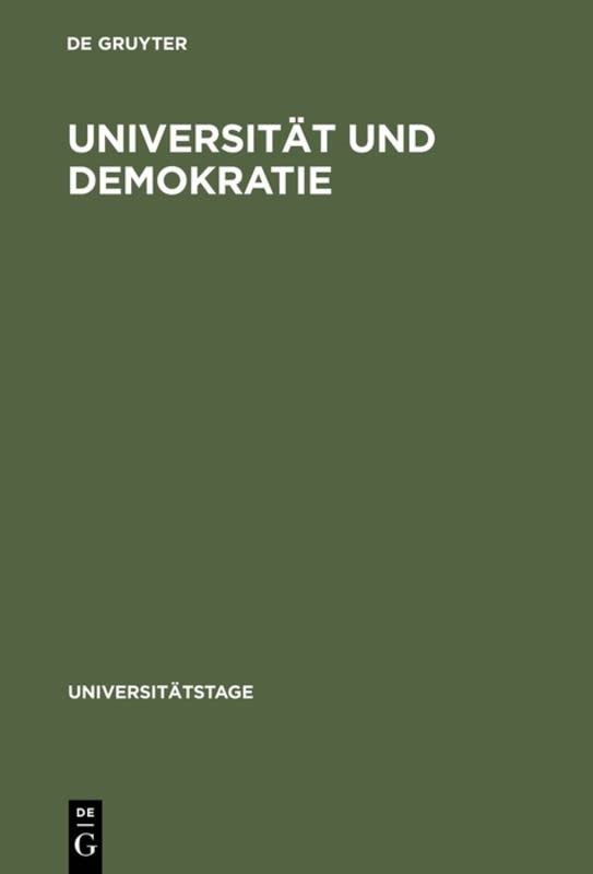 Universität und Demokratie (Universitätstage, 1967, Band 1967)