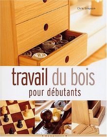 Travail du bois pour débutants