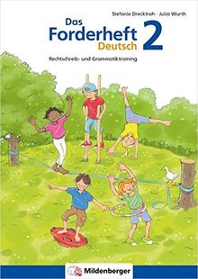 Das Forderheft Deutsch 2: Rechtschreib- und Grammatiktraining (Forderhefte Deutsch)