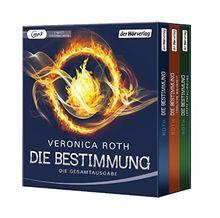 Die Bestimmung. Die Gesamtausgabe: Die Bestimmung - Tödliche Wahrheit - Letzte Entscheidung