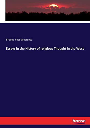 Essays in the History of religious Thought in the West