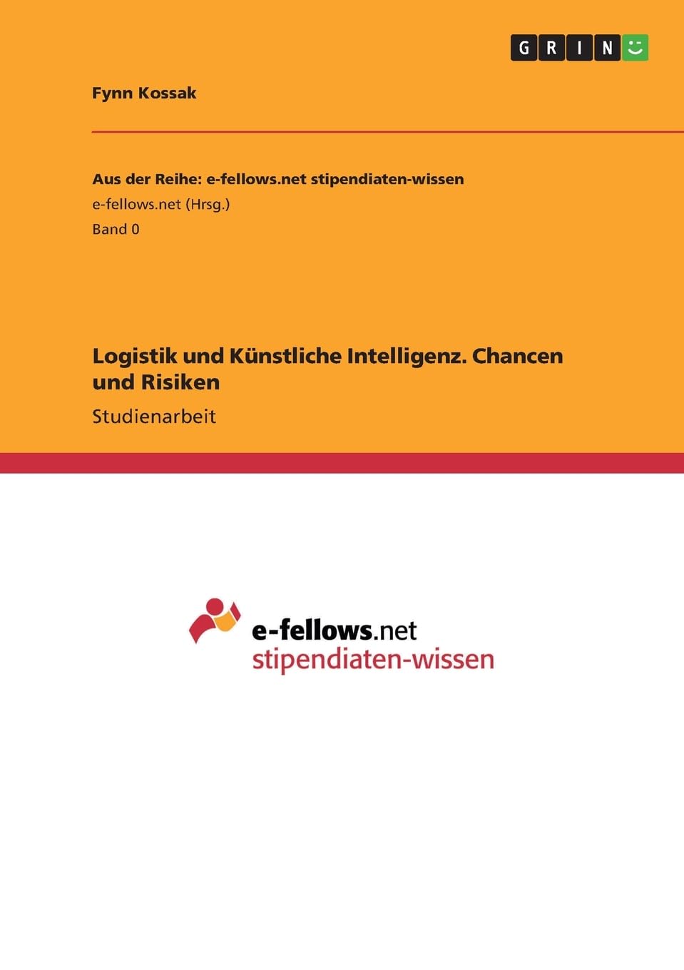 Logistik und Künstliche Intelligenz. Chancen und Risiken
