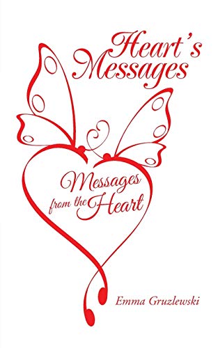 Heart’s Messages: Messages from the heart