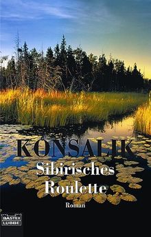 Sibirisches Roulette