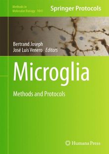 Microglia: Methods and Protocols (Methods in Molecular Biology)