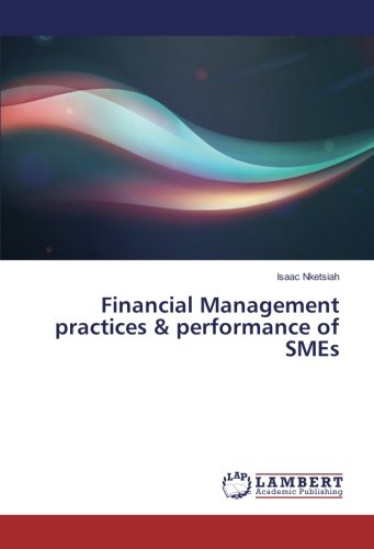 Financial Management practices & performance of SMEs