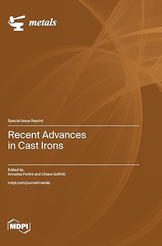 Recent Advances in Cast Irons