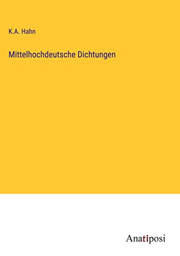 Mittelhochdeutsche Dichtungen