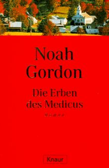 Die Erben des Medicus.