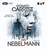 Der Nebelmann: Ungekürzte Lesung (1 mp3-CD)