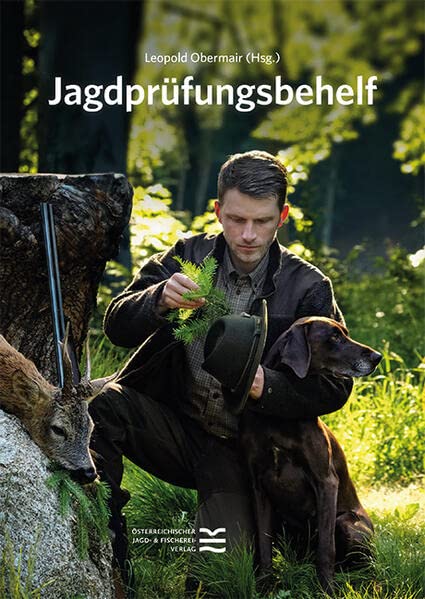 Obermair Leopold Jagdprüfungsbehelf