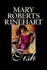 Tish by Mary Roberts Rinehart, Fiction