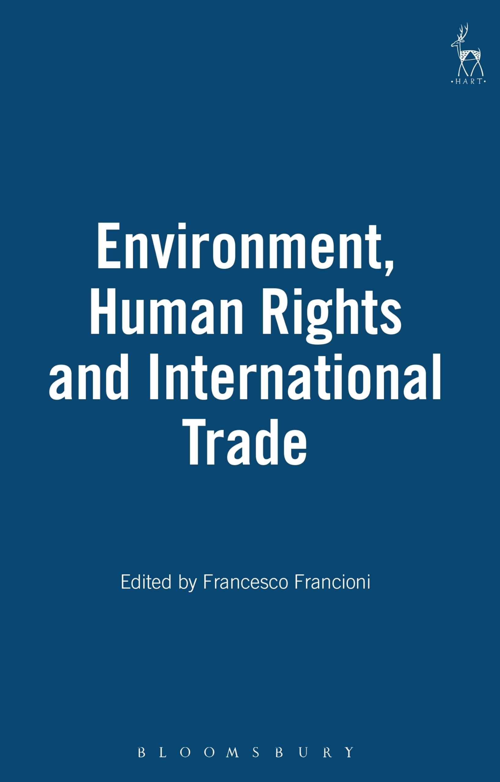 Environment Human Rights and International Trade