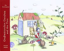 Großmütterchen Gutefrau und ihre Tiere: Mit Illustrationen von Kristina Andres