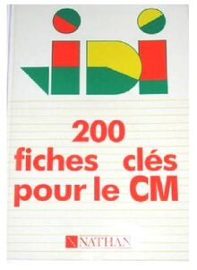 200 fiches cles pour le cm (Nathan)