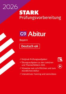 STARK Deutsch eA - Abitur 2026 Bayern - Prüfungsvorbereitung (Abitur-Prüfungen)