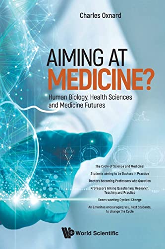 Aiming at Medicine?: Human Biology, Health Sciences and Medicine Futures