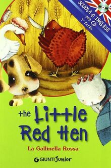 The little red hen-La gallinella rossa. Ediz. bilingue. Con CD Audio (Scuola d'inglese 1 livello)