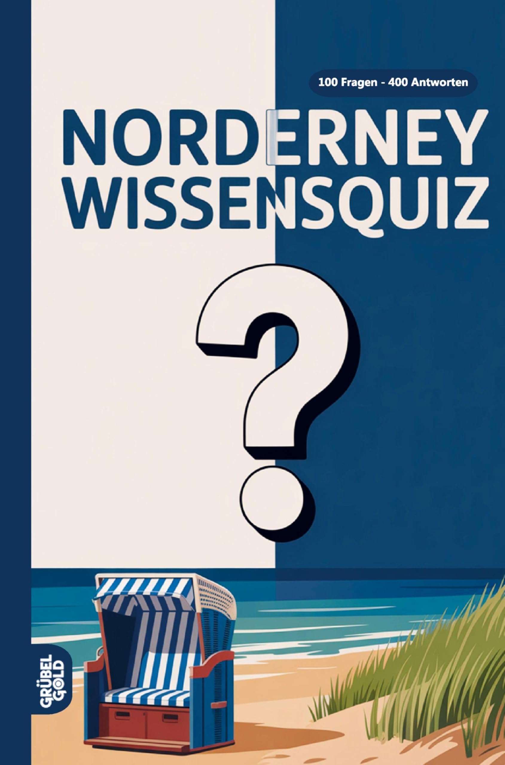 Norderney Wissensquiz: 100 Quizfragen über die Insel | Rätsel- und Ratespiel