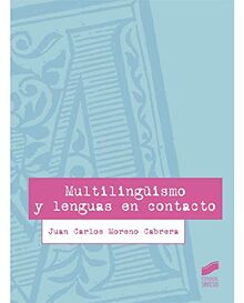 Multilingüismo y lenguas en contacto (Lingüística)