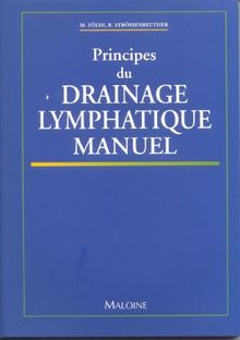 Principes du drainage lymphatique manuel
