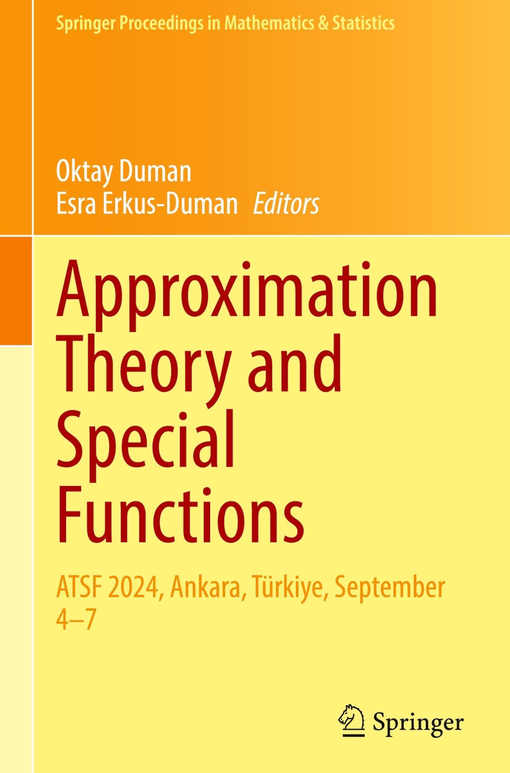 Approximation Theory and Special Functions