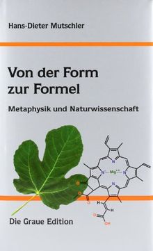 Von der Form zur Formel: Metaphysik und Naturwissenschaft