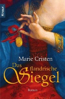 Das flandrische Siegel: Roman (Knaur TB)